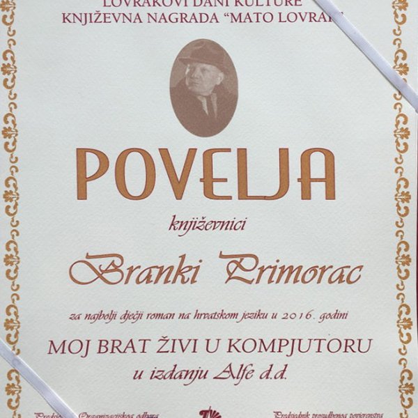 Nagrada Mato Lovrak (druga) za MOJ BRAT ŽIVI U KOMPJUTORU, 2017